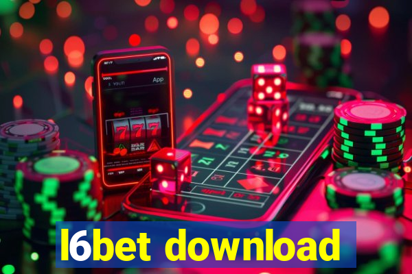 l6bet download